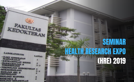 Health Research EXPO (HRE) Seminar 2019